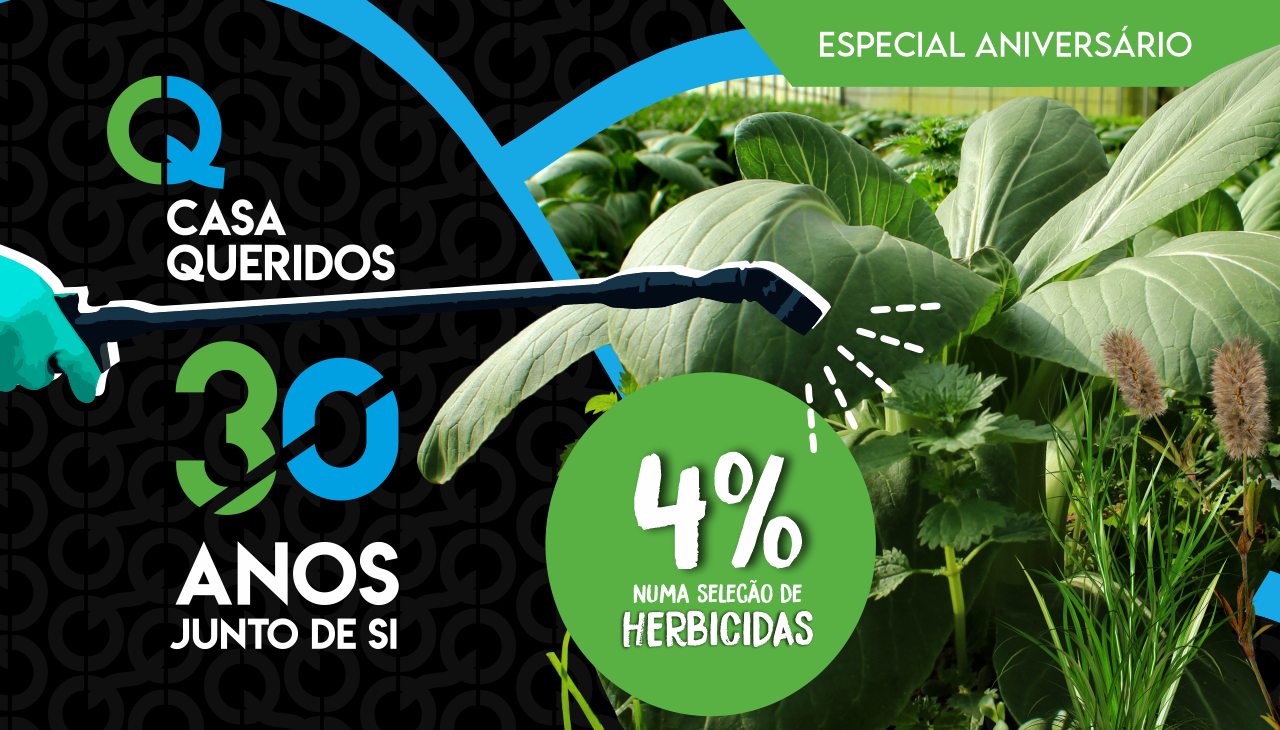 PROMOÇÃO HERBICIDAS - 30 ANOS CASA QUERIDOS PROMOÇÃO HERBICIDAS - 30 ANOS CASA QUERIDOS