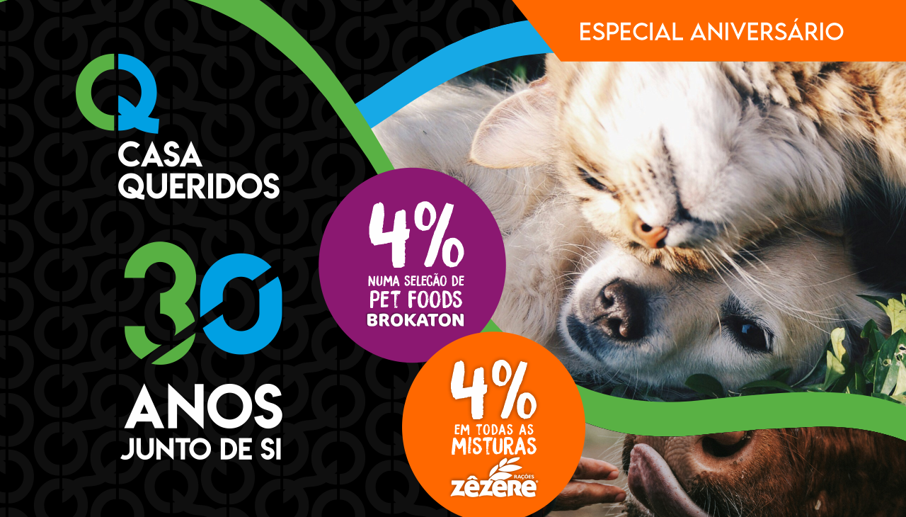 DESCONTOS EM PET FOODS E MISTURAS PARA ANIMAIS - 30 ANOS CASA QUERIDOS DESCONTOS EM PET FOODS E MISTURAS PARA ANIMAIS - 30 ANOS CASA QUERIDOS